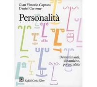 Personalità. Determinanti, dinamiche, potenzialità
