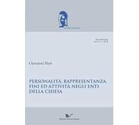 Personalità, rappresentanza, fini ed attività negli enti della Chiesa