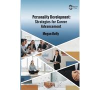 Personality Development: Strategies for Career Advancement