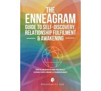 Personality Hub The Enneagram Guide To Self-Discovery, Relationship (Tascabile)