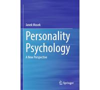 Personality Psychology: A New Perspective