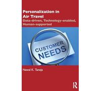 Personalization in Air Travel: Data-driven, Technology-enabled, Human-supported