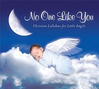 Personalized Kid Music - No One Like You-Christian Lullabies For Little Ang