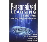 Mike Mattos Austin Buffum Timothy S Stuart Personalized Learning in (Tascabile)