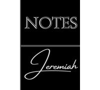 Personalized Notes Journal- Jeremiah:: Unlock your creativity and stay organized with the perfect companion for all your thoughts, ideas, and plans-