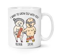 Personalizzato i Want A Crescere Vecchio con Te 284ml Tazza Valentines Giorno