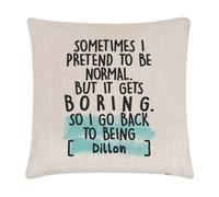 Personalizzato Sometimes I Pretend To Be Normale Copricuscino Cuscino Introvert