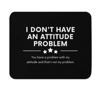 Personalizzato Tappetini Mouse, Don't Have an Attitude Problem Saying Hilarious Introvert Sassy Puns Tappetino per Il Mouse Antiscivolo Gaming Mousepad per Ufficio PC Computer