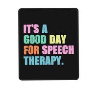 Personalizzato Tappetino per Mouse, It's A Good Day for Speech Therapy Tappetino per Il Mouse Lavabile Gaming Mousepad per PC Casa Computer