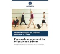 Personalmanagement im öffentlichen Sektor: Eine Analyse der Fluktuation von Hochschullehrern