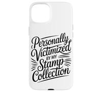 Personalmente Vittima Della Mia Collezione Di Francobolli Custodia per iPhone 15 Plus