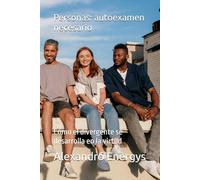 Personas: autoexamen necesario: Cómo el divergente se desarrolla en la virtud