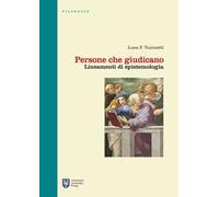 Persone che giudicano. Lineamenti di epistemologia