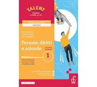 Persone, diritti e aziende. Corso di diritto, economia e tecnica amministrativa del settore socio-sanitario. Per le Scuole superiori. Con e-book. Con espansione online (Vol. 1)