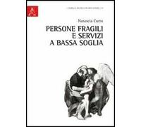Persone fragili e servizi a bassa soglia