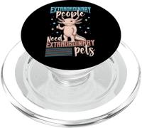 Persone straordinarie hanno bisogno di animali domestici straordinari Carino Axolotl PopSockets PopGrip per MagSafe