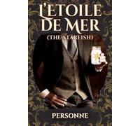 Personne L'Etoile de Mer (The Starfish) (Tascabile)