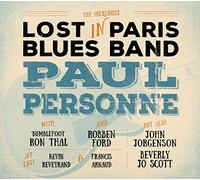 Personne, Paul - Lost In Paris Blues Band