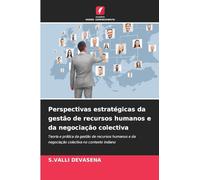 Perspectivas estratégicas da gestão de recursos humanos e da negociação colectiva