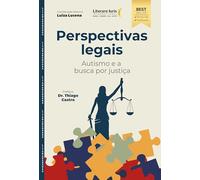 perspectivas legais autismo e a busca por justica
