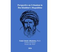 Perspective on Urbanism in Ibn Khaldun's Muqaddima