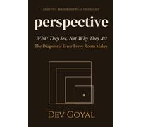 Perspective: What They See, Not Why They Act
