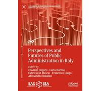 Perspectives and Futures of Public Administration in Italy