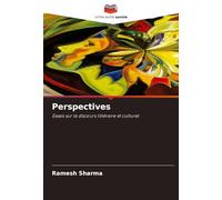 Perspectives: Essais sur le discours littéraire et culturel