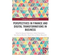 Perspectives in Finance and Digital Transformations in Business