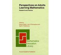 Perspectives on Adults Learning Mathematics: Research and Practice: 21