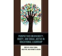Perspectives on Diversity, Equity, and Social Justice in Educational (Tascabile)