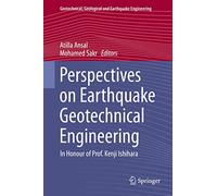 Perspectives on Earthquake Geotechnical Engineering: In Honour of Prof. Kenji Ishihara: 37