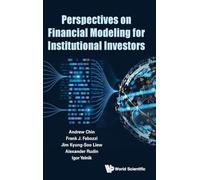 Perspectives On Financial Modeling For Institutional Investors