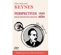 Perspectives pour nos petits-enfants 1930-2030: Préface de Jean-David Haddad - Nouvelle traduction