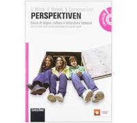 Perspektiven. Corso di lingua, cultura e letteratura tedesca. Per le Scuole superiori. Con espansione online [Lingua tedesca]