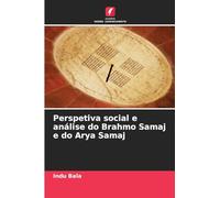 Perspetiva social e análise do Brahmo Samaj e do Arya Samaj
