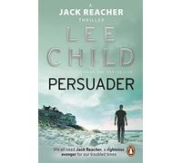 Persuader: The gripping and action-packed Jack Reacher thriller, as seen on Prime Video’s Reacher series 3: 7