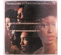 PERSUADERS - best thing that ever happened to me