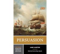 Persuasion: A Norton Critical Edition (Norton Critical Editions) by Jane Austen