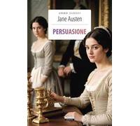 Persuasione. Ediz. integrale. Con Segnalibro