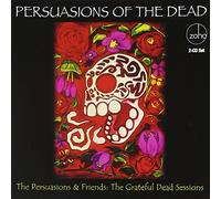 Persuasions - Persuasions Of The Dead: T (2 CD)