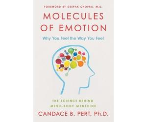 Pert Molecules of Emotion The Science Behind Mind Body Medicine (Tascabile)