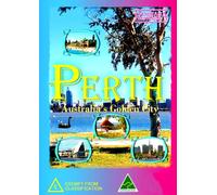 Perth Australia's Golden City