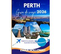 Perth Guía de Viaje de 2026: Explora la soleada capital de Australia Occidental