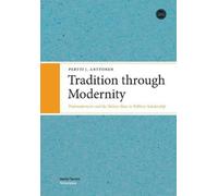 Pertti Anttonen Tradition Through Modernity (Tascabile)