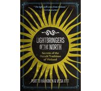 Perttu Häkkinen Vesa Iitti Lightbringers of the North (Tascabile)