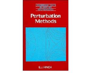 [(Perturbation Methods)] [ By (author) E. J. Hinch, Series edited by Mark J. Ablowitz, Series edited by S.H. Davis, Series edited by E. J. Hinch, Series edited by A. Iserles, Series edited by J. Ockendon, Series edited by Peter J. Olver ] [September, 2002]