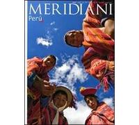 Perù. Ediz. illustrata