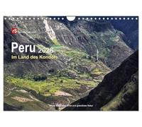 Peru 2026 Im Land des Kondors (Wandkalender 2026 DIN A4 quer), CALVENDO Monatskalender: Mythos Inkareich, koloniale Pracht und faszinierende Landschaften