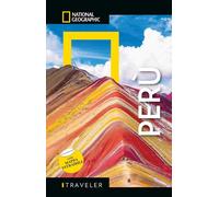 PERU' GUIDA NATIONAL GEOGRAPHIC 2025 CON MAPPA ESTRAIBILE - RACHOWIECKI ROB -